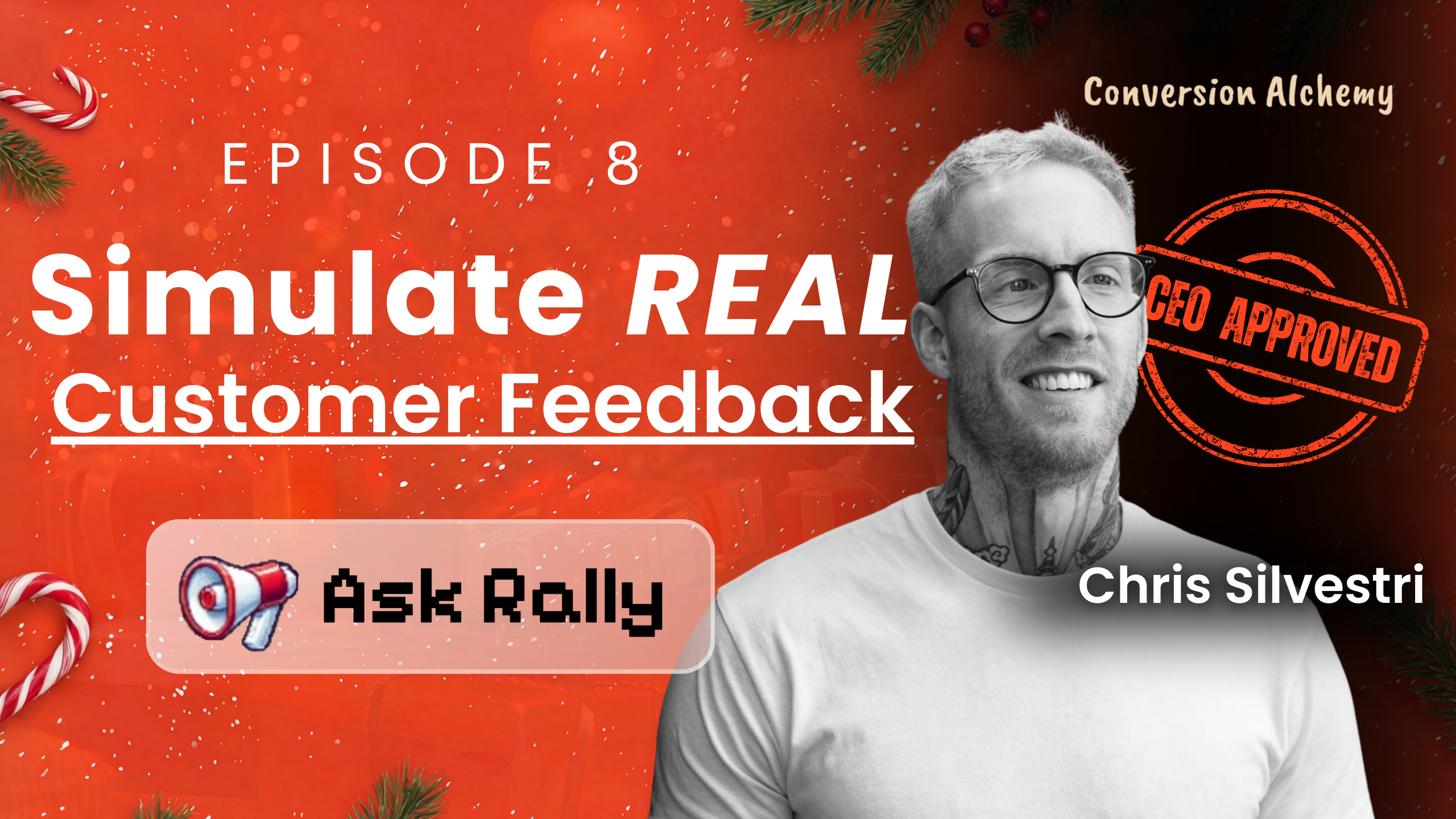 Episode 8 — Ask Rally: The AI Tool That Lets You Test Copy Before You Ship It